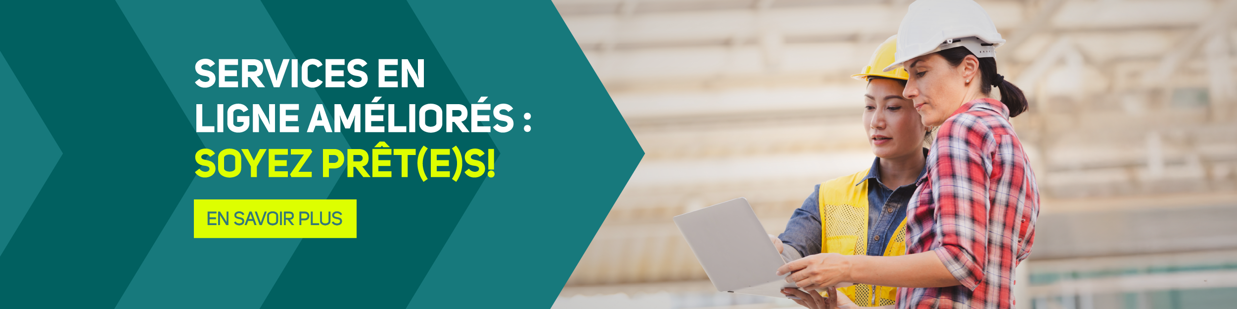 Services en ligne améliorés : soyez prêt(e)es! - En savoir plus