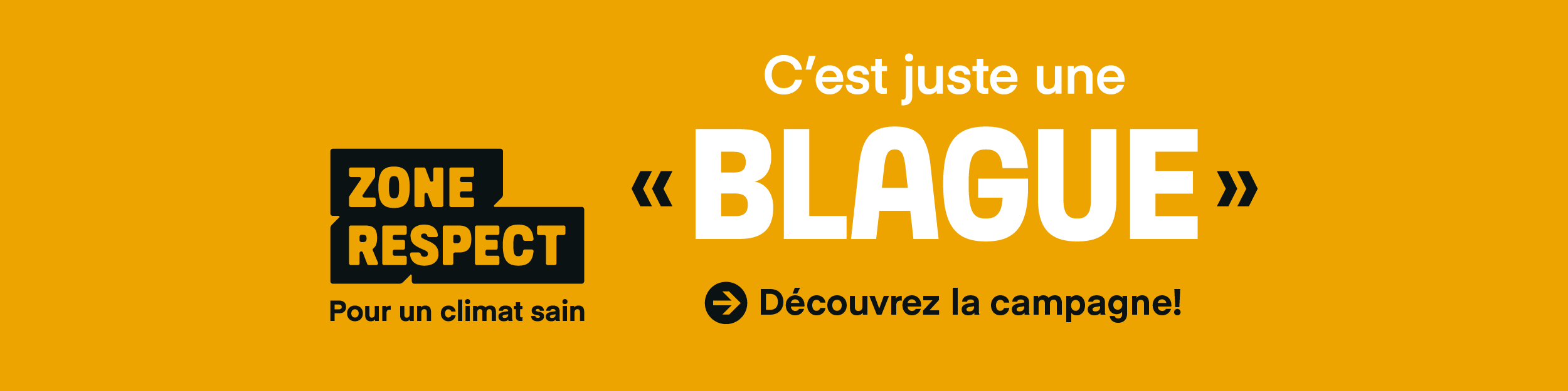 C'est juste une blague - Découvrez la campagne !